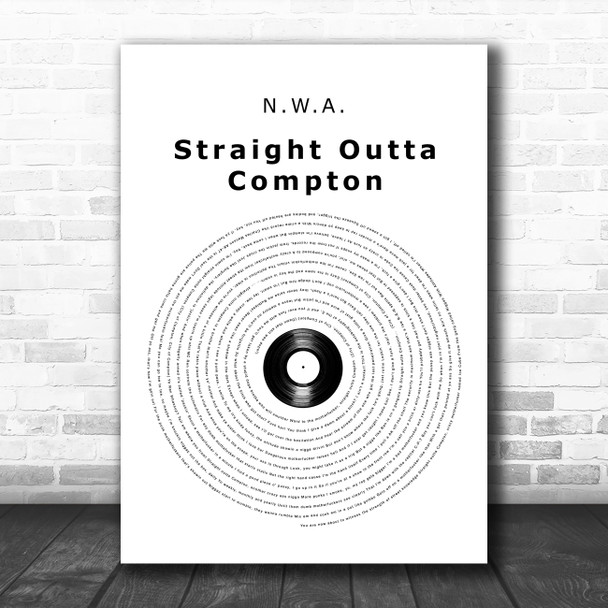 N.W.A. Straight Outta Compton Vinyl Record Decorative Wall Art Gift Song Lyric Print