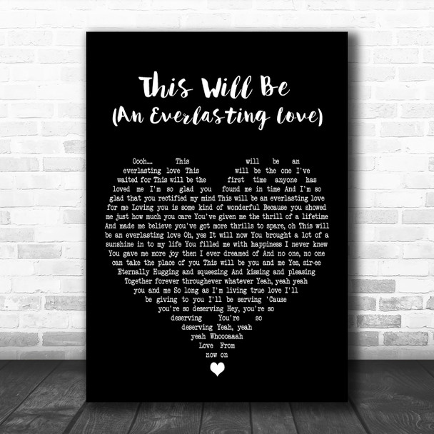 Natalie Cole This Will Be (An Everlasting Love) Black Heart Song Lyric Print