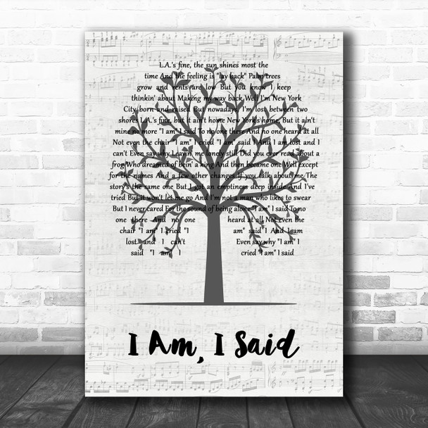 Neil Diamond I Am, I Said Music Script Tree Decorative Wall Art Gift Song Lyric Print