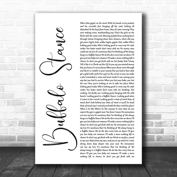 Neneh Cherry Buffalo Stance White Script Decorative Wall Art Gift Song Lyric Print