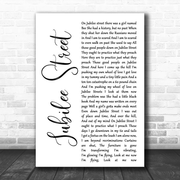 Nick Cave and the Bad Seeds Jubilee Street White Script Decorative Wall Art Gift Song Lyric Print