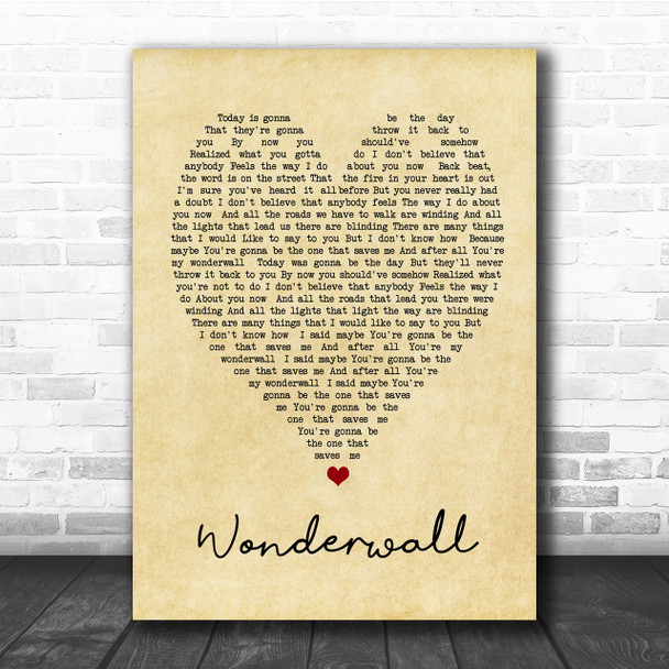 Wonderwall Oasis Vintage Heart Song Lyric Music Wall Art Print