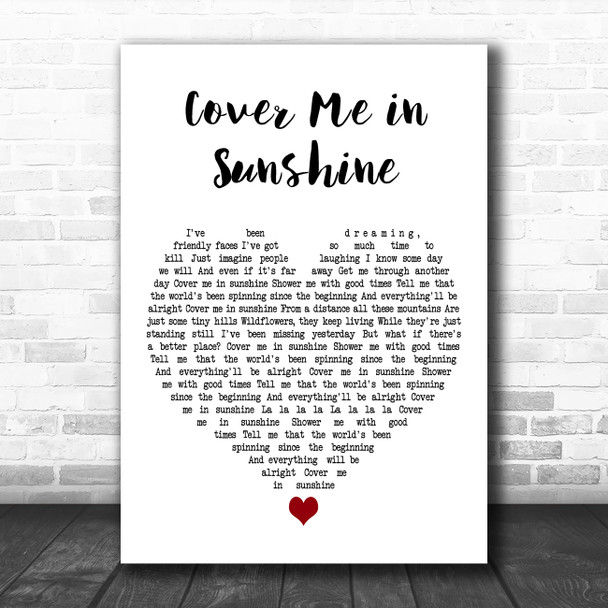 P!nk & Willow Sage Hart Cover Me in Sunshine White Heart Decorative Wall Art Gift Song Lyric Print