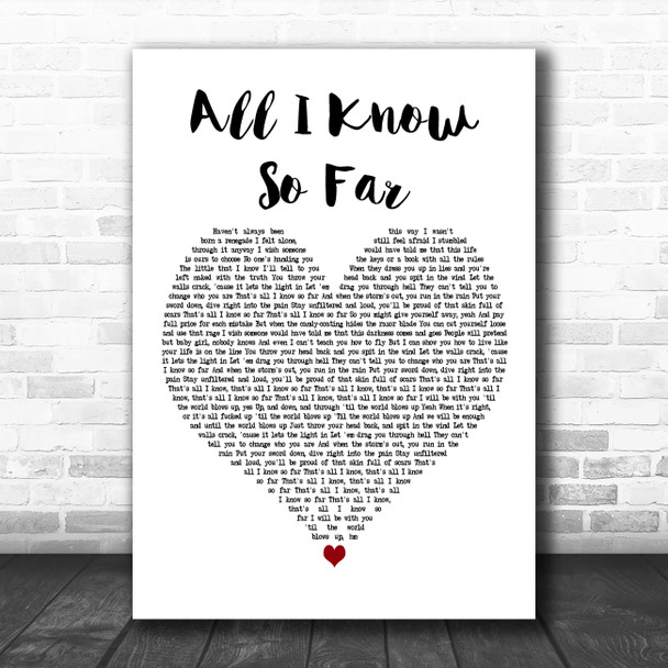 P!nk All I Know So Far White Heart Decorative Wall Art Gift Song Lyric Print