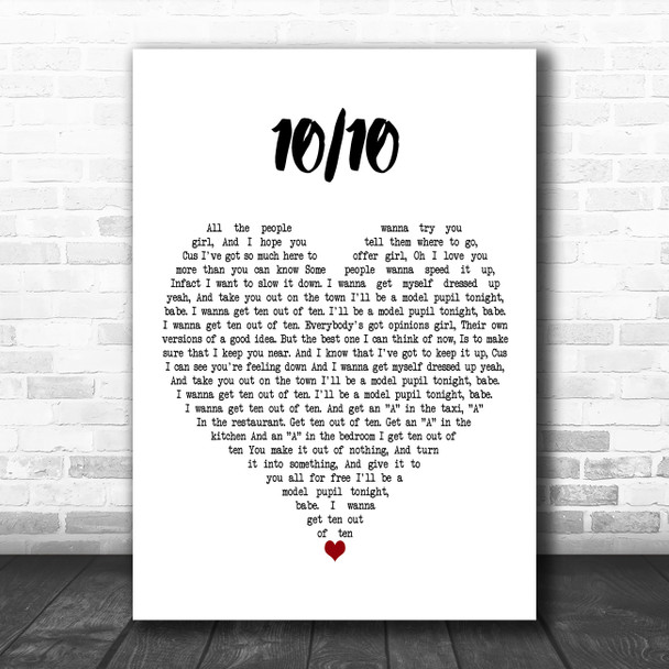 Paolo Nutini 10 OUT OF 10 White Heart Decorative Wall Art Gift Song Lyric Print