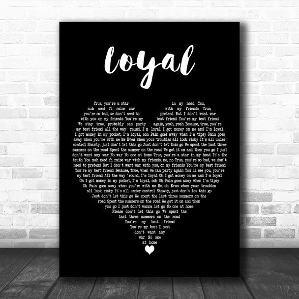 PARTYNEXTDOOR Featuring Drake LOYAL Black Heart Decorative Wall Art Gift Song Lyric Print