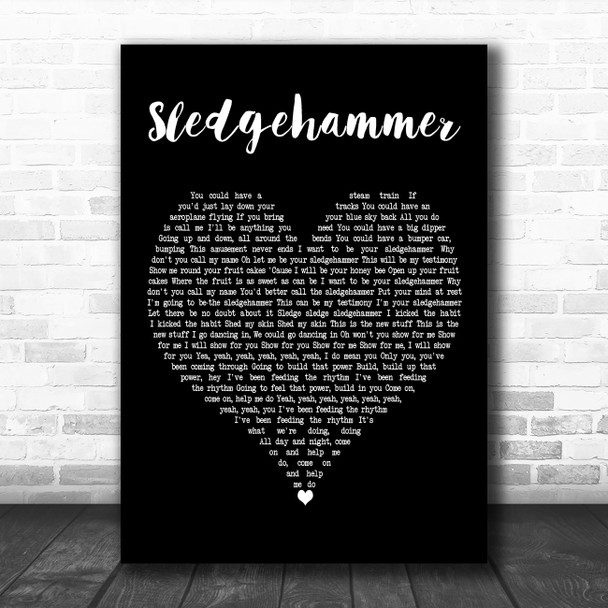 Peter Gabriel Sledgehammer Black Heart Decorative Wall Art Gift Song Lyric Print