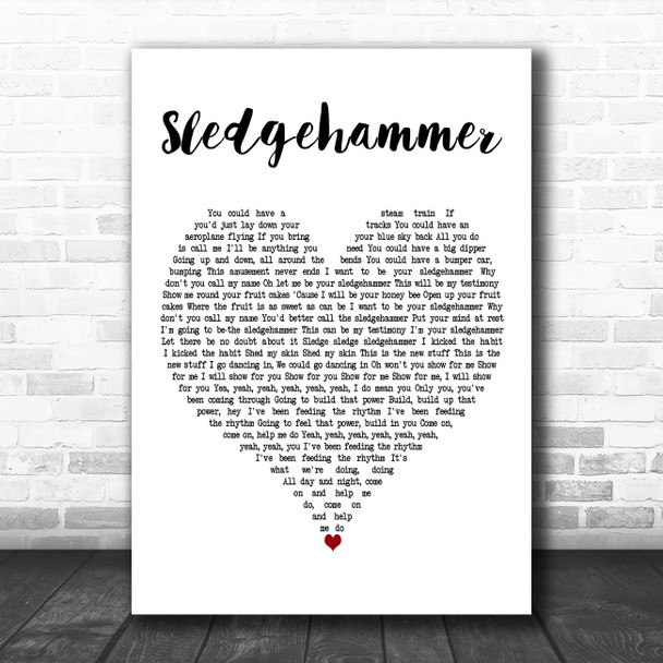 Peter Gabriel Sledgehammer White Heart Decorative Wall Art Gift Song Lyric Print