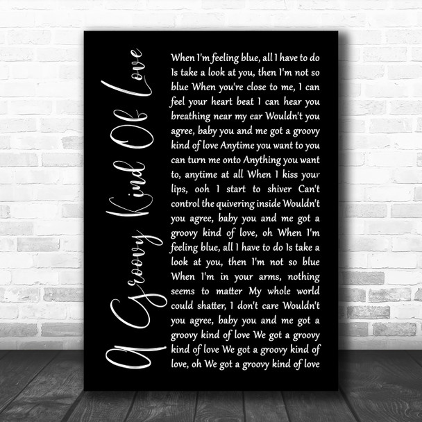 Phil Collins A Groovy Kind Of Love Black Script Decorative Wall Art Gift Song Lyric Print