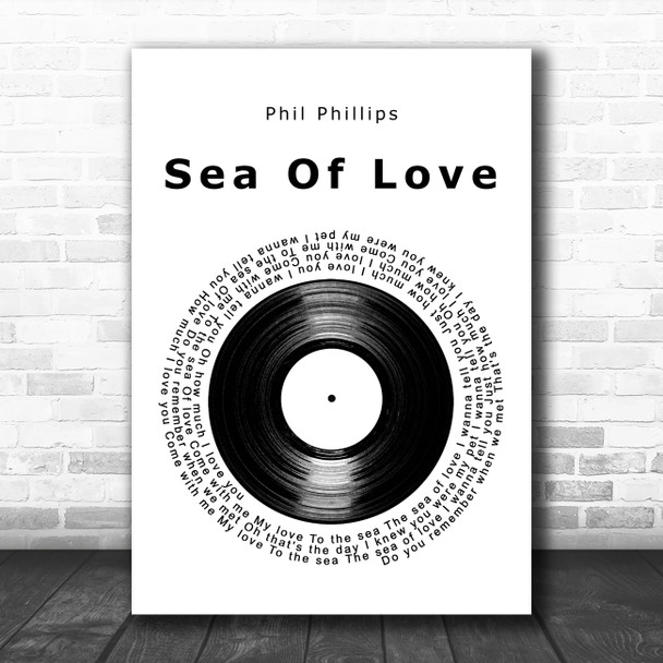 Phil Phillips Sea Of Love Vinyl Record Decorative Wall Art Gift Song Lyric Print