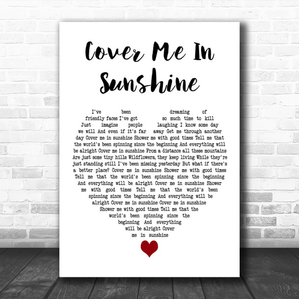 Pink & Willow Sage Hart Cover me in Sunshine White Heart Decorative Wall Art Gift Song Lyric Print