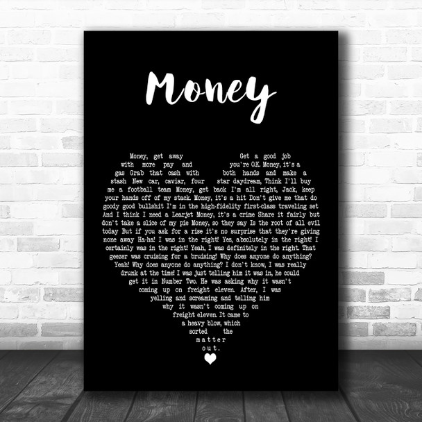 Pink Floyd Money Black Heart Decorative Wall Art Gift Song Lyric Print
