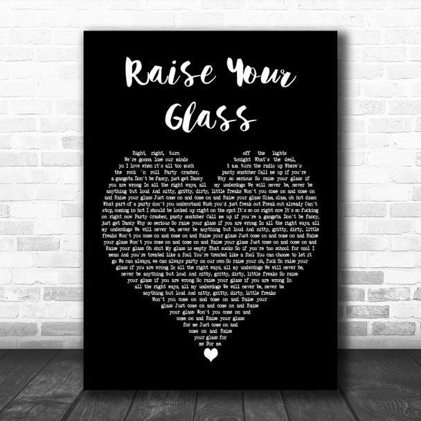 Pink Raise Your Glass Black Heart Decorative Wall Art Gift Song Lyric Print