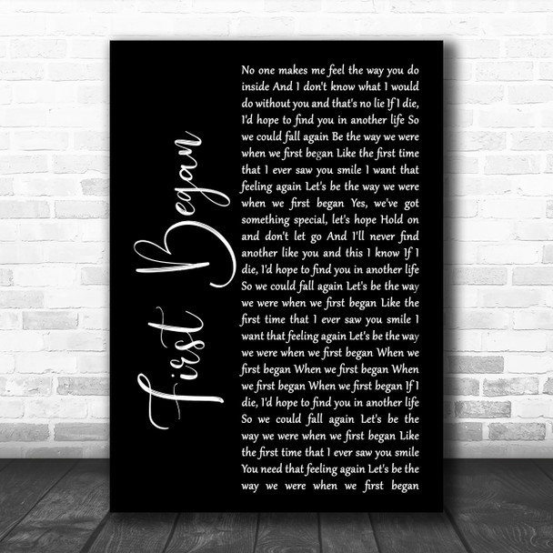 PJ Morton First Began Black Script Decorative Wall Art Gift Song Lyric Print