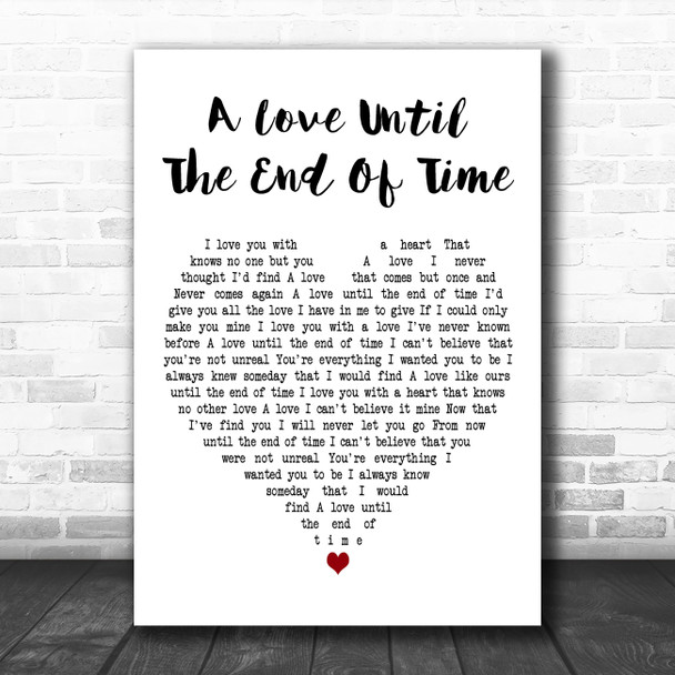 Plácido Domingo A Love Until The End Of Time White Heart Decorative Gift Song Lyric Print