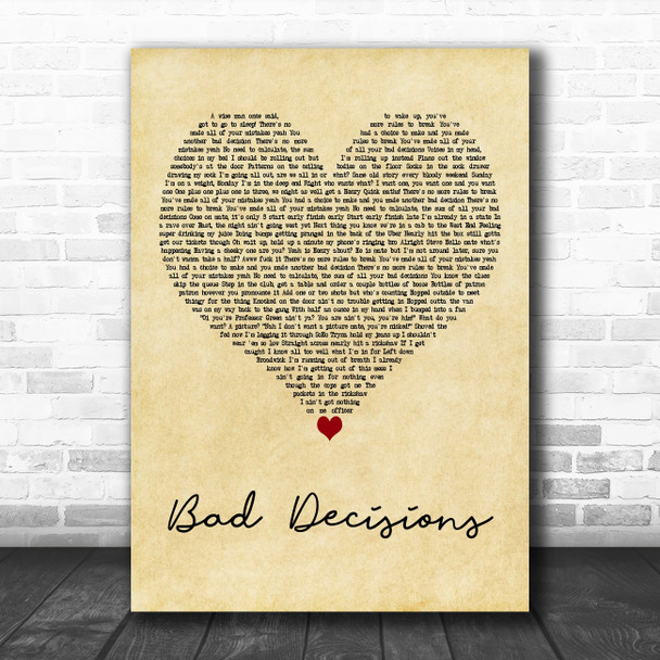 Professor Green Bad Decisions Vintage Heart Decorative Wall Art Gift Song Lyric Print