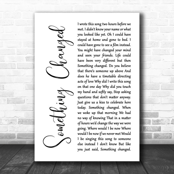 Pulp Something Changed White Script Decorative Wall Art Gift Song Lyric Print Pulp Something Changed White Script Decorative Wall Art Gift Song Lyric Print