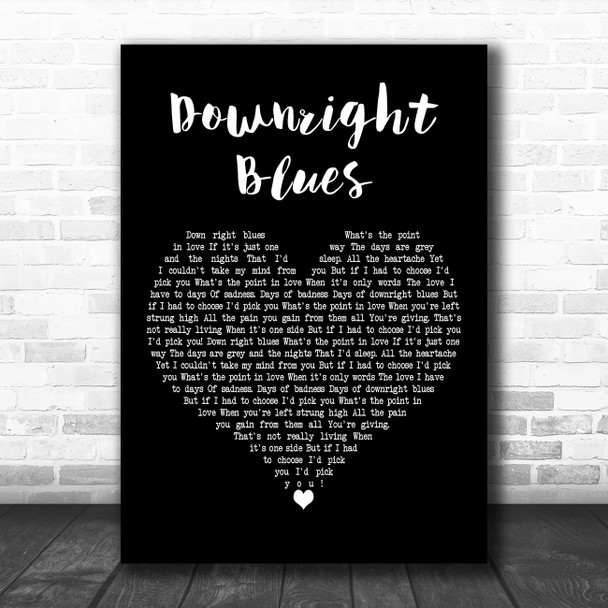 Ray Dunne Downright Blues Black Heart Decorative Wall Art Gift Song Lyric Print
