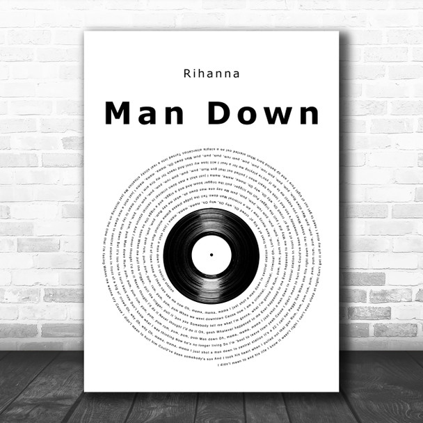 Rihanna Man Down Vinyl Record Decorative Wall Art Gift Song Lyric Print