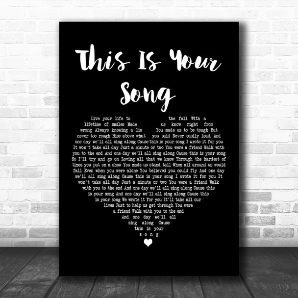 Ronan Keating This Is Your Song Black Heart Decorative Wall Art Gift Song Lyric Print