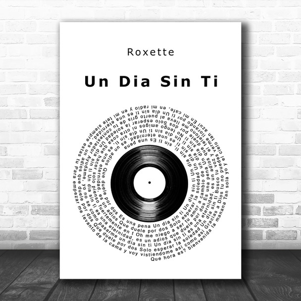 Roxette Un Dia Sin Ti Vinyl Record Decorative Wall Art Gift Song Lyric Print