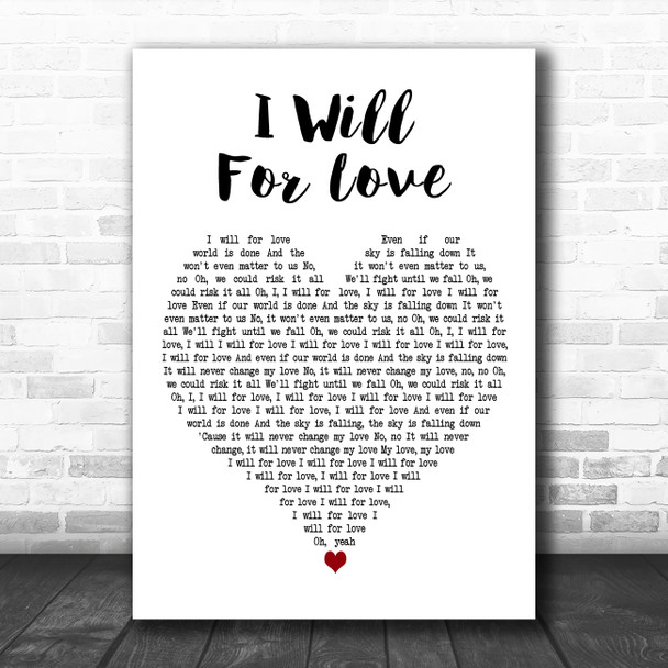 Rudimental feat. Will Heard I Will For Love (Sonny Fodera Remix) White Heart Song Lyric Print