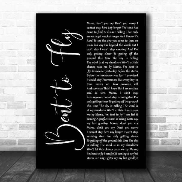 Slash Bent to Fly Black Script Decorative Wall Art Gift Song Lyric Print