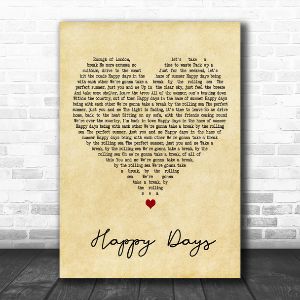 Squeeze Happy Days Vintage Heart Decorative Wall Art Gift Song Lyric Print