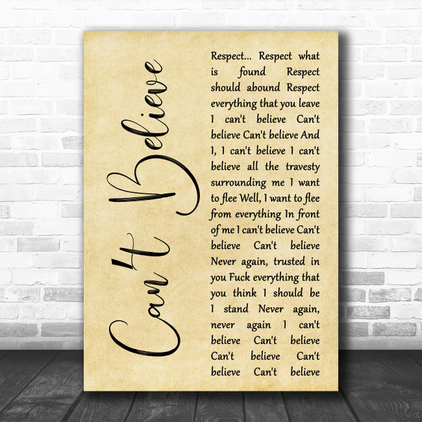 Staind Cant Believe Rustic Script Decorative Wall Art Gift Song Lyric Print