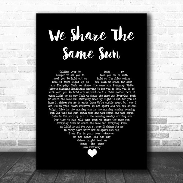 Stereophonics We Share The Same Sun Black Heart Decorative Wall Art Gift Song Lyric Print