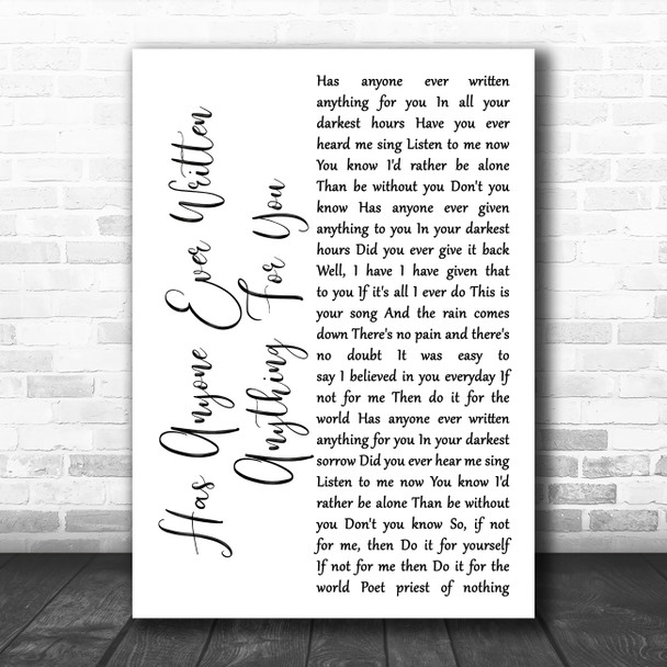 Stevie Nicks Has Anyone Ever Written Anything For You White Script Wall Art Gift Song Lyric Print