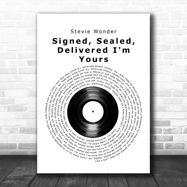 Stevie Wonder Signed, Sealed, Delivered I'm Yours Vinyl Record Song Lyric Print