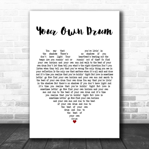 Sully Erna Your Own Drum White Heart Decorative Wall Art Gift Song Lyric Print