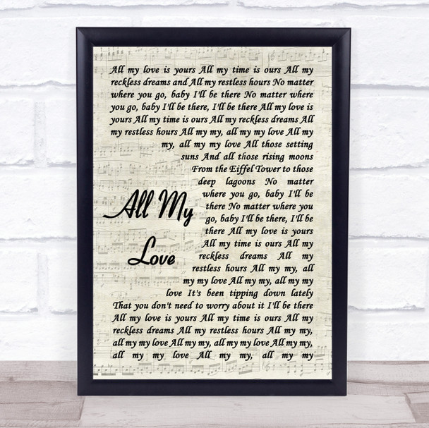George Ezra All My Love Vintage Script Song Lyric Music Wall Art Print