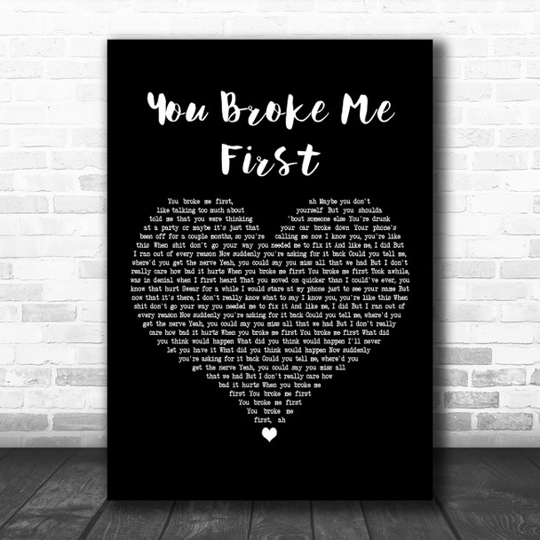 Tate McRae You Broke Me First Black Heart Decorative Wall Art Gift Song Lyric Print