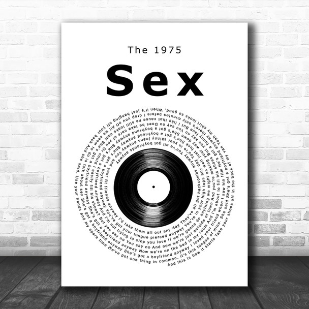 The 1975 Sex Vinyl Record Decorative Wall Art Gift Song Lyric Print