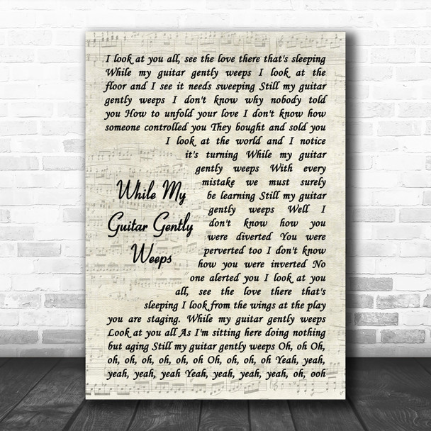 The Beatles While My Guitar Gently Weeps Vintage Script Decorative Gift Song Lyric Print