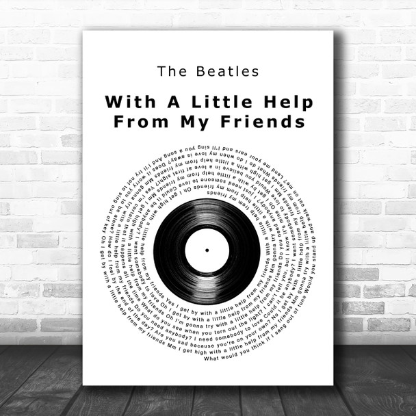 The Beatles With A Little Help From My Friends Vinyl Record Song Lyric Print