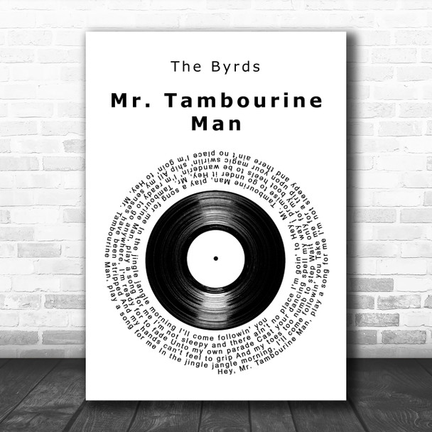 The Byrds Mr Tambourine Man Vinyl Record Decorative Wall Art Gift Song Lyric Print