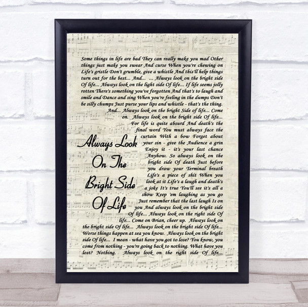 Always Look On The Bright Side Of Life Monty Python Song Lyric Script Music Wall Art Print