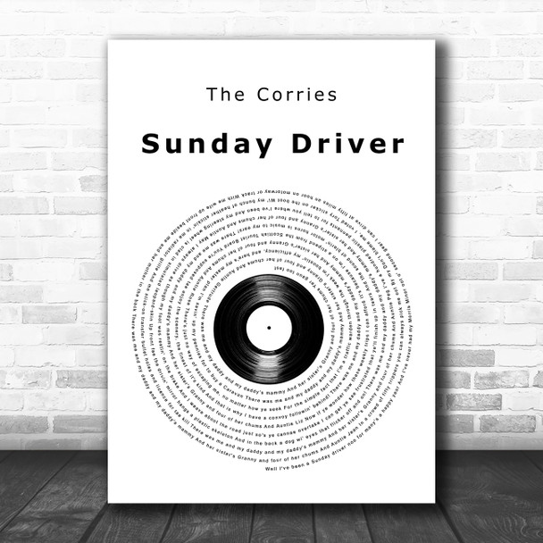 The Corries Sunday Driver Vinyl Record Decorative Wall Art Gift Song Lyric Print