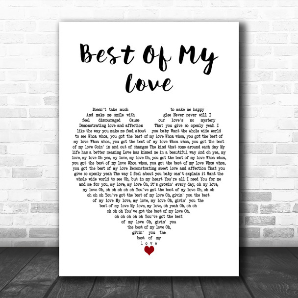 The Emotions Best Of My Love White Heart Decorative Wall Art Gift Song Lyric Print