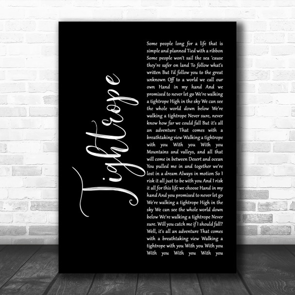 The Greatest Showman Tightrope Black Script Decorative Wall Art Gift Song Lyric Print