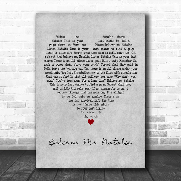 The Killers Believe Me Natalie Grey Heart Decorative Wall Art Gift Song Lyric Print