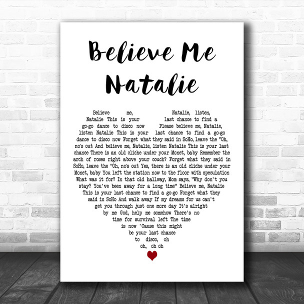 The Killers Believe Me Natalie White Heart Decorative Wall Art Gift Song Lyric Print