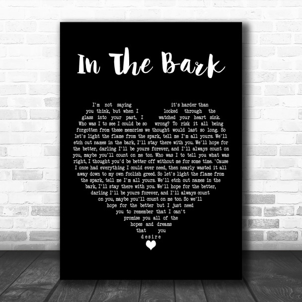 The Natterjacks In The Bark Black Heart Decorative Wall Art Gift Song Lyric Print