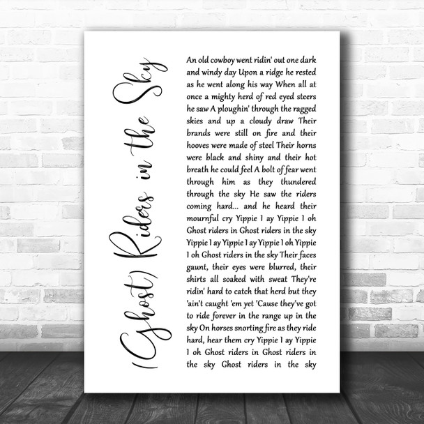 The Outlaws (Ghost) Riders in the Sky White Script Decorative Wall Art Gift Song Lyric Print