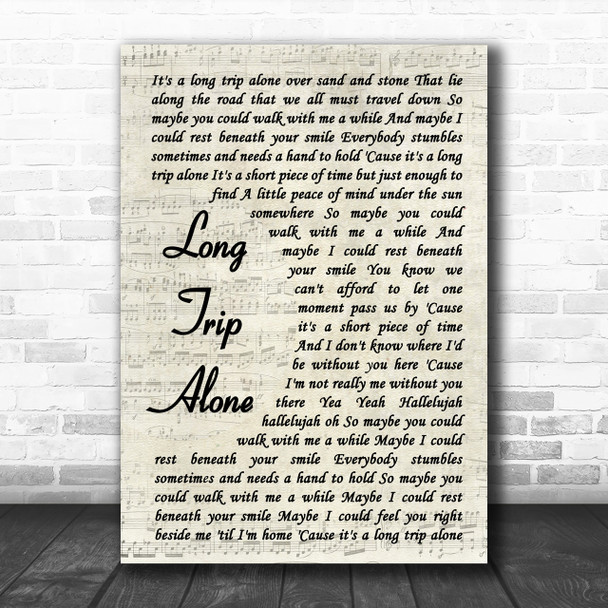 Dierks Bentley Long Trip Alone Vintage Script Song Lyric Music Wall Art Print