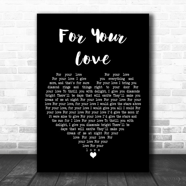 The Yardbirds For Your Love Black Heart Decorative Wall Art Gift Song Lyric Print