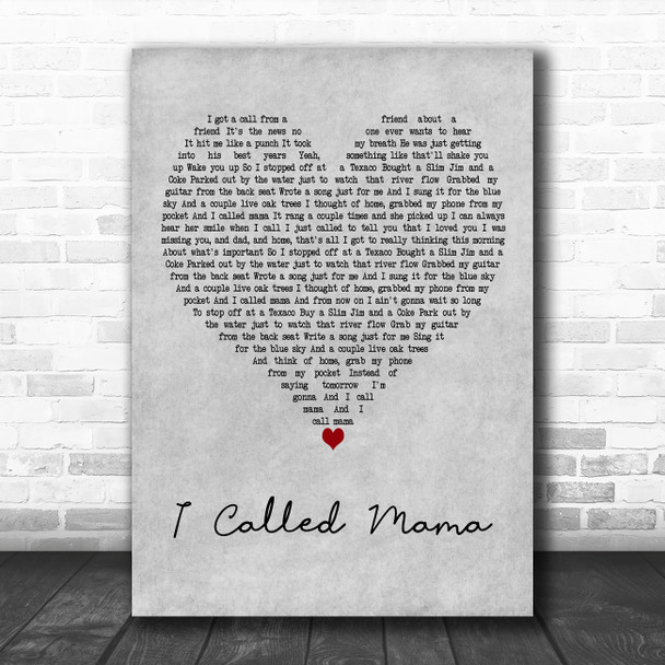 Tim McGraw I Called Mama Grey Heart Decorative Wall Art Gift Song Lyric Print